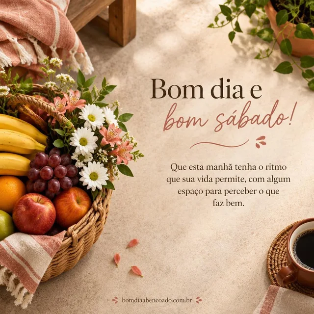 Imagem com mensagem de bom dia abençoado para sábado, sem nome pessoal